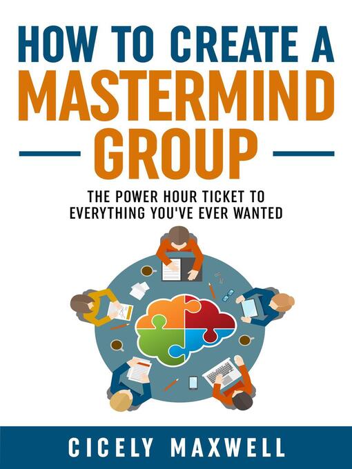Title details for How to Create a Mastermind Group by Yvonne Aileen - Available